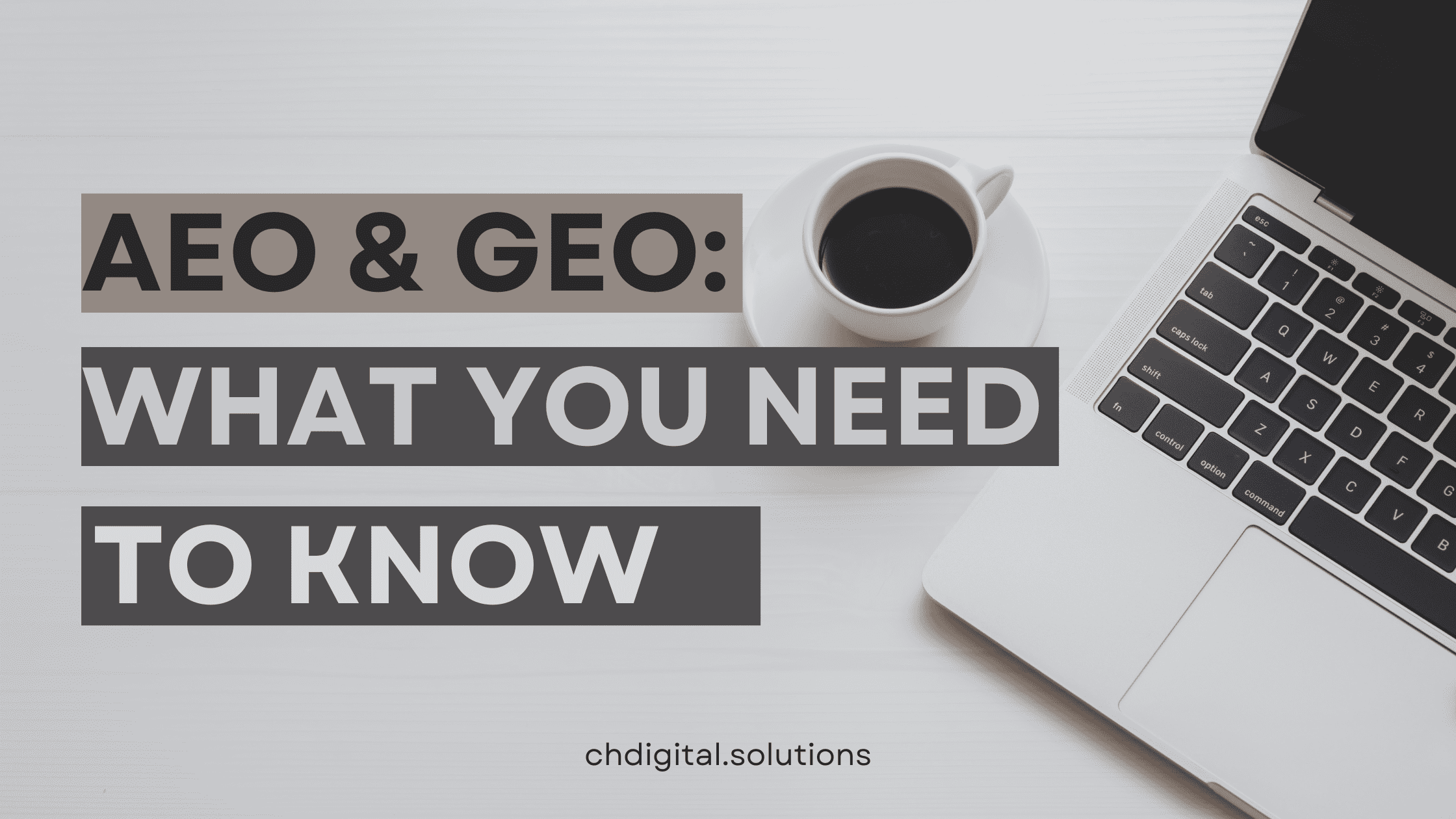 Need to Know About AEO and GEO
